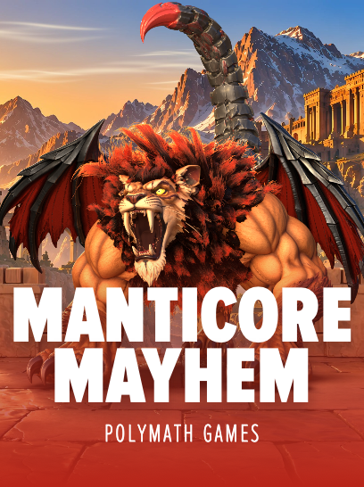 Manticore Mayhem